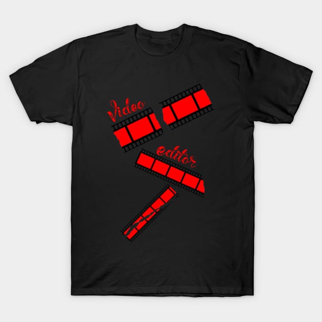 Video Editor T-Shirt by GMAT